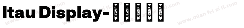 Itau Display字体转换